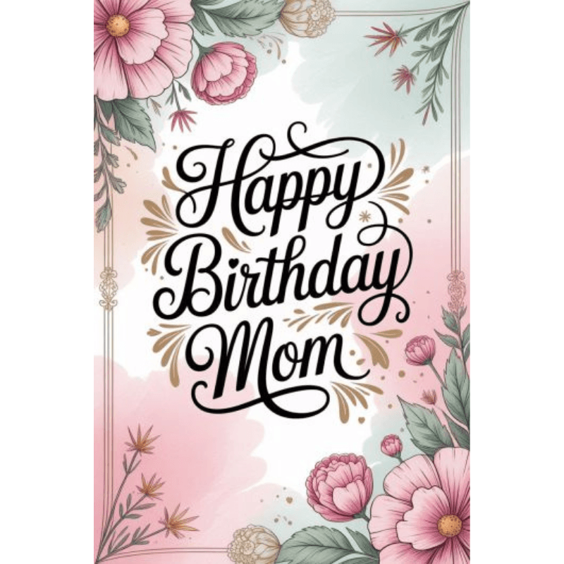 HBD Mom greetings card HBD Mom greetings card